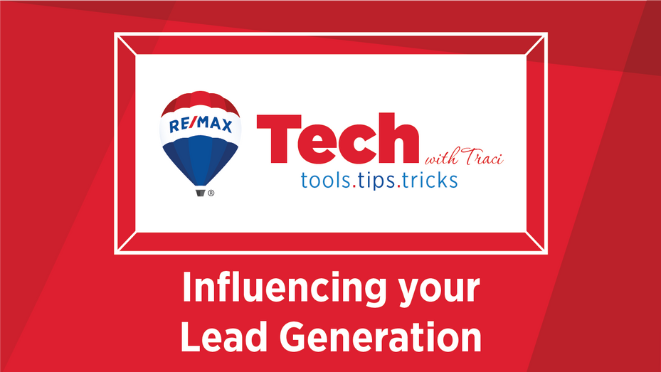 Tech with Traci | Influencing Your Lead Generation